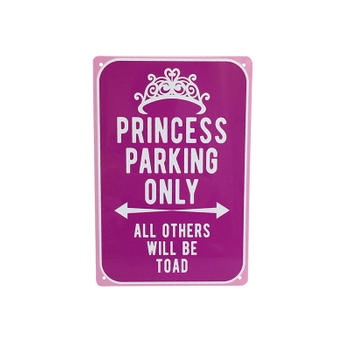 All Others Will Be Toad Princess Parking Only Sign